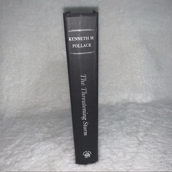 The Threatening Storm by Kenneth M. Pollack - Picture 2 of 13